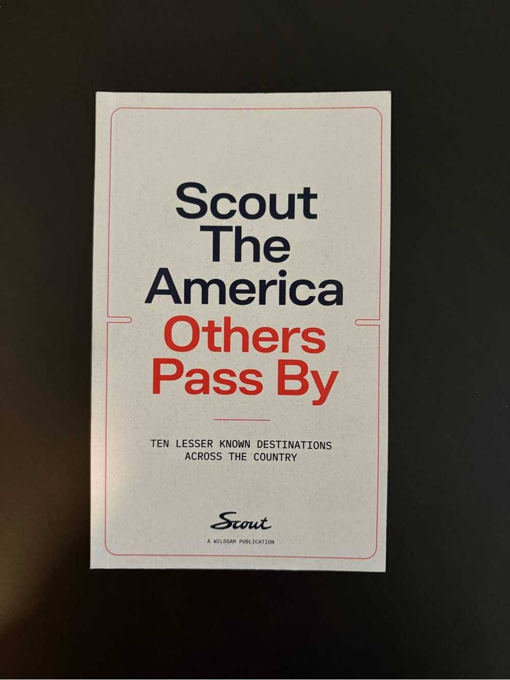 Wildsam Scout the America Others Pass By 2026 collectible field guide